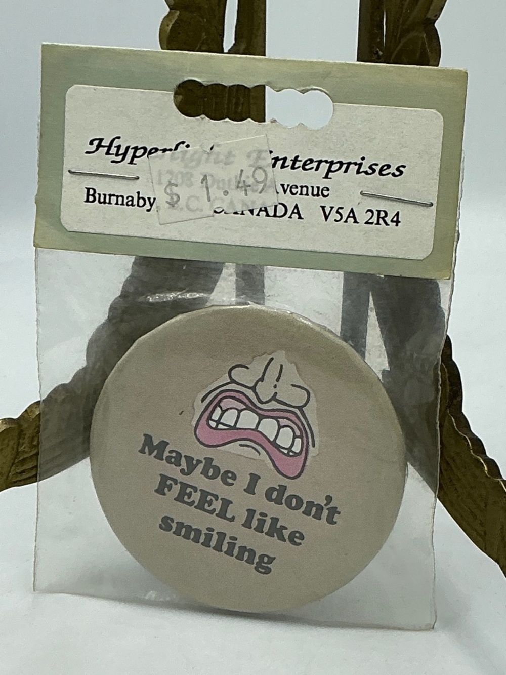 Vintage Pin Button Maybe I Dont Feel Like Smiling Grumpy Mouth Hyperlight